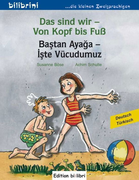 Cover for Böse · Das sind wir-Von Kopf bis Fuß.D-T (Buch)