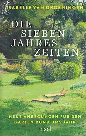 Cover for Isabelle van Groeningen · Die sieben Jahreszeiten (Gebundenes Buch) (2022)
