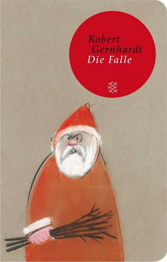 Cover for Robert Gernhardt · Fischer TB.52095 Gernhardt:Die Falle (Bok)
