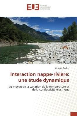 Cover for Gruber · Interaction nappe-rivière: une é (Book)