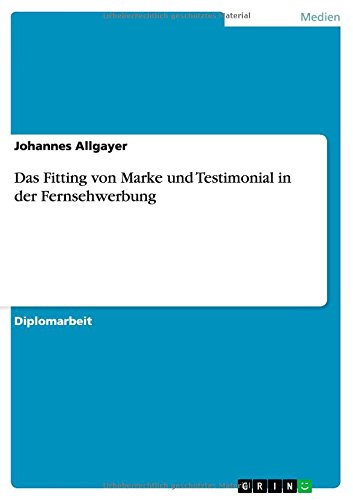 Cover for Johannes Allgayer · Das Fitting Von Marke Und Testimonial in Der Fernsehwerbung (Paperback Book) [German edition] (2010)