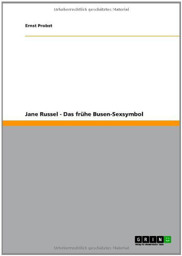 Cover for Ernst Probst · Jane Russel - Das Fruhe Busen-sexsymbol (Paperback Book) [German edition] (2012)