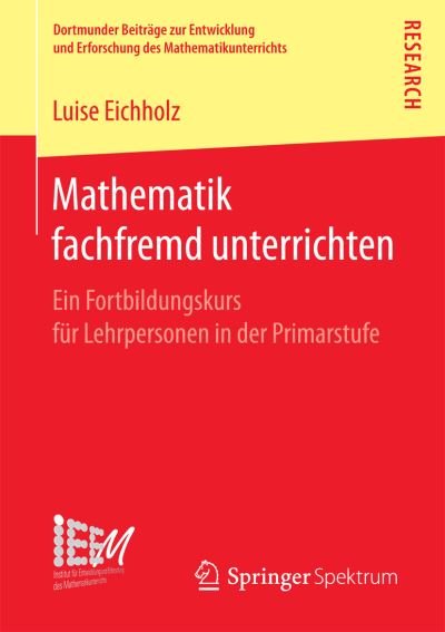 Cover for Eichholz · Mathematik fachfremd unterrichten (Bog) [1. Aufl. 2018 edition] (2017)