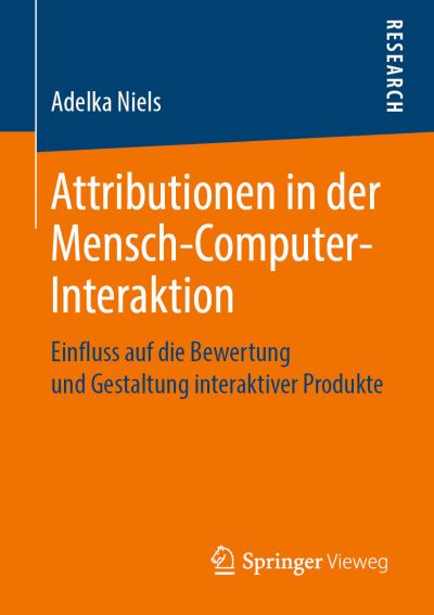 Attributionen in der Mensch Computer Interaktion - Niels - Books - Springer Vieweg - 9783658255954 - February 28, 2019