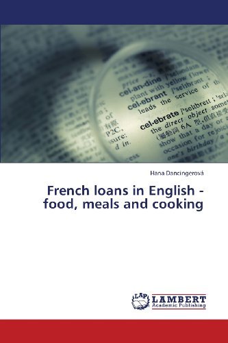 Cover for Hana Dancingerová · French Loans in English - Food, Meals and Cooking (Paperback Book) (2013)