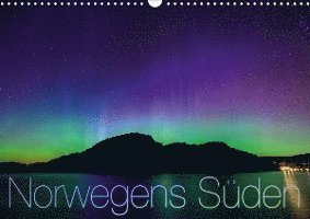 Norwegens Süden (Wandkalender - Pictures - Bøger -  - 9783670754954 - 