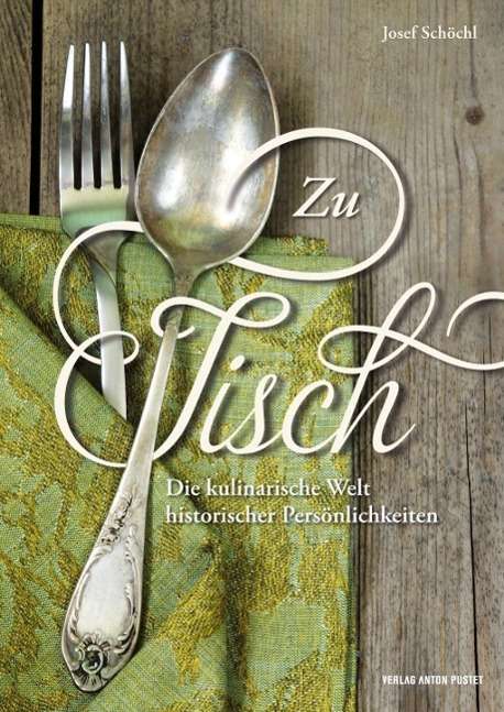 Cover for Josef Schochl · Zu Tisch (Paperback Book) (2015)