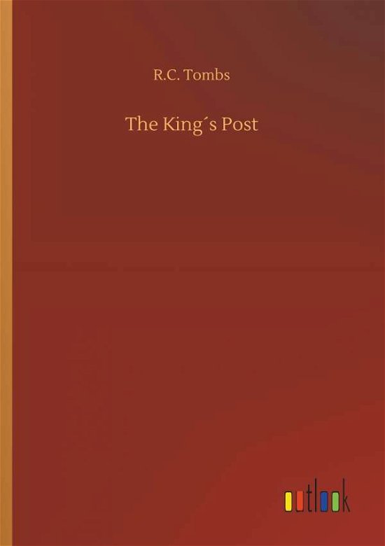 Cover for Tombs · The King s Post (Bog) (2018)