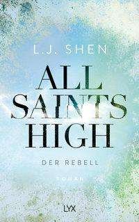 Cover for Shen · All Saints High - Der Rebell (Book)