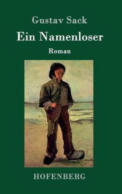 Cover for Sack · Ein Namenloser (Book) (2017)