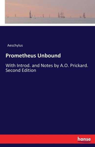 Cover for Aeschylus · Prometheus Unbound (Bog) (2017)