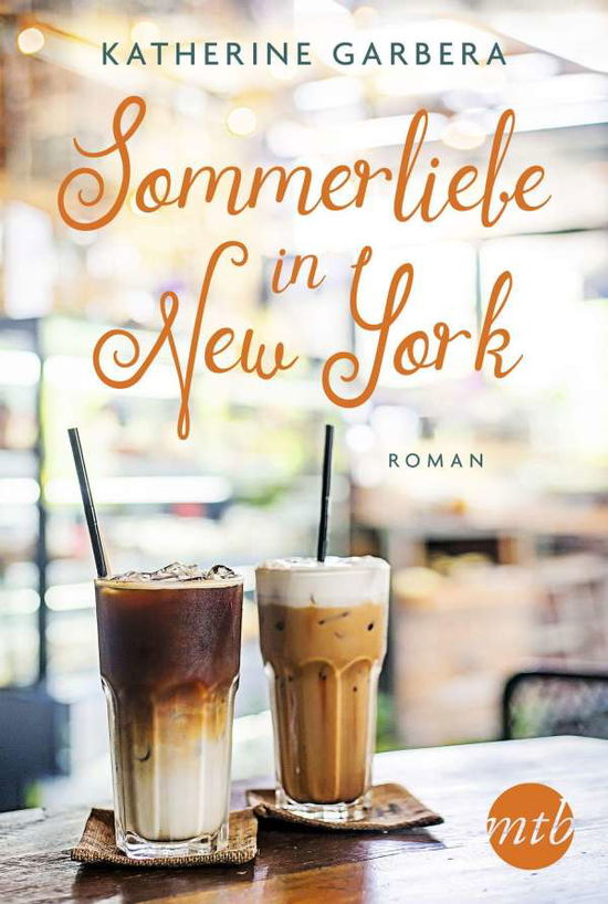 Cover for Katherine Garbera · Mira TB.0095 Garbera:Sommerliebe in New (Book)