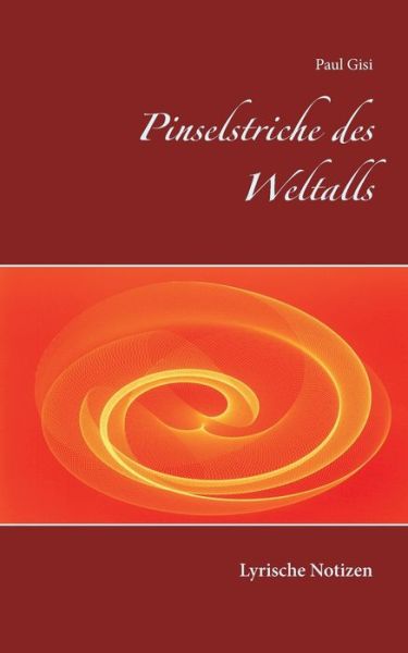 Cover for Gisi · Pinselstriche des Weltalls (Bok) (2018)