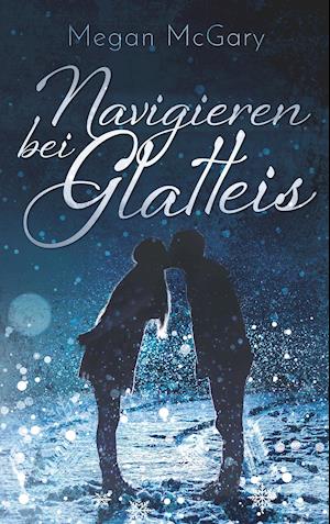 Cover for Megan McGary · Navigieren bei Glatteis (Paperback Book) (2019)