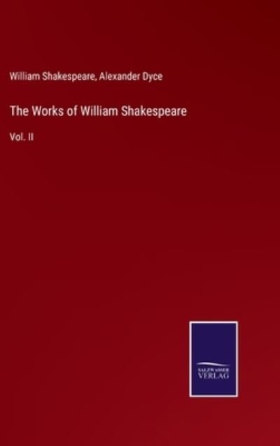 Cover for William Shakespeare · The Works of William Shakespeare (Hardcover Book) (2022)