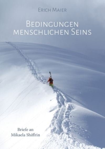 Cover for Mag Erich Maier · Bedingungen menschlichen Seins (Pocketbok) (2021)