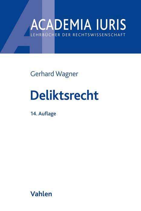 Cover for Kötz · Deliktsrecht (Book)