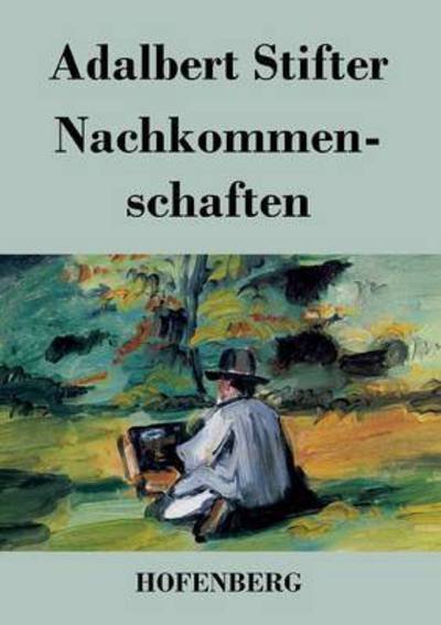 Cover for Adalbert Stifter · Nachkommenschaften (Paperback Bog) (2017)