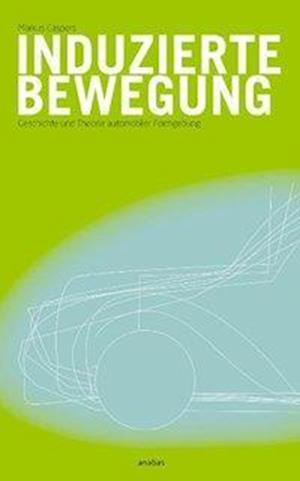 Cover for Markus Caspers · Induzierte Bewegung (Paperback Book) (2011)