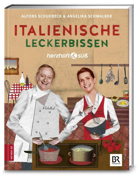 Cover for Schuhbeck · Herzhaft &amp; süß - Italienische (Book)