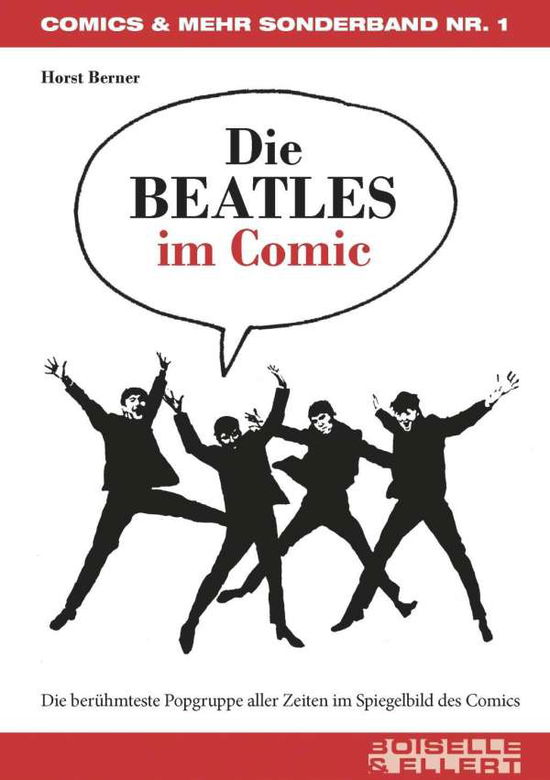 Die BEATLES im Comic - Berner - Books -  - 9783939233954 - 