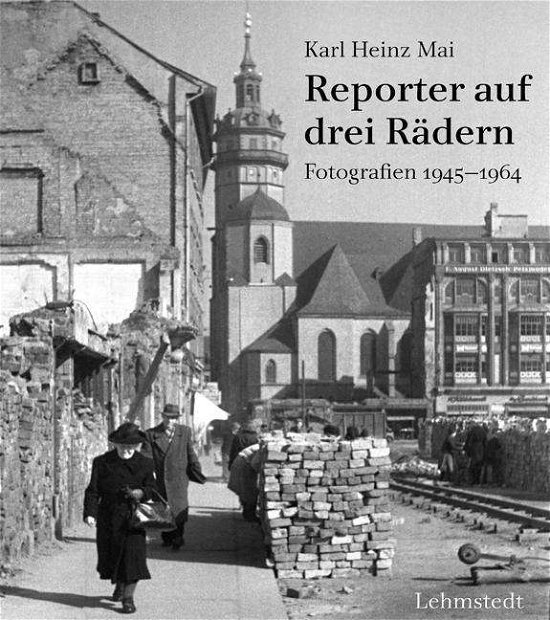 Cover for Mai · Reporter auf drei Rädern (Book)