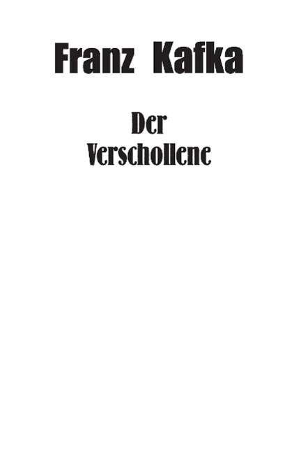 Cover for Kafka · Der Verschollene (Book) (2016)
