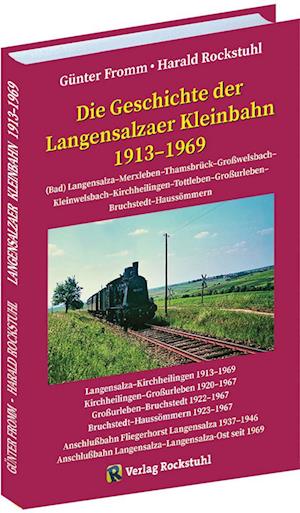 Cover for Günter Fromm · Die Geschichte der Langensalzaer Kleinbahn 1913-1969 (Buch) (2023)