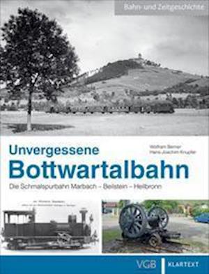 Cover for Hans-Joachim Knupfer · Unvergessene Bottwartalbahn (Hardcover Book) (2022)