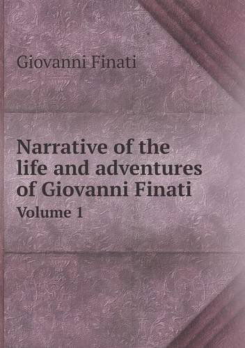 Cover for Giovanni Finati · Narrative of the Life and Adventures of Giovanni Finati Volume 1 (Paperback Book) (2013)