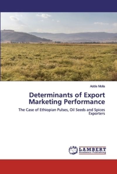 Determinants of Export Marketing - Molla - Livros -  - 9786200321954 - 18 de setembro de 2019