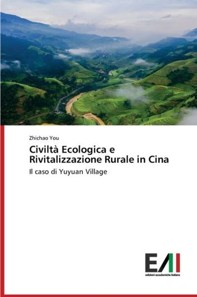 Cover for Zhichao You · Civilta Ecologica e Rivitalizzazione Rurale in Cina (Taschenbuch) (2021)