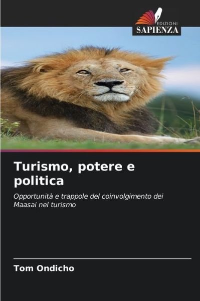 Cover for Tom Ondicho · Turismo, potere e politica (Pocketbok) (2020)