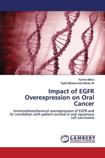 Cover for Mirza · Impact of EGFR Overexpression on (Book) (2020)