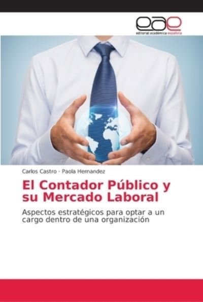 Cover for Castro · El Contador Público y su Mercado (Book) (2018)