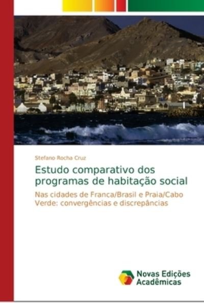 Cover for Cruz · Estudo comparativo dos programas d (Book) (2018)