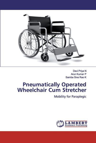 Pneumatically Operated Wheelchair Cum - N - Livros -  - 9786202554954 - 18 de maio de 2020