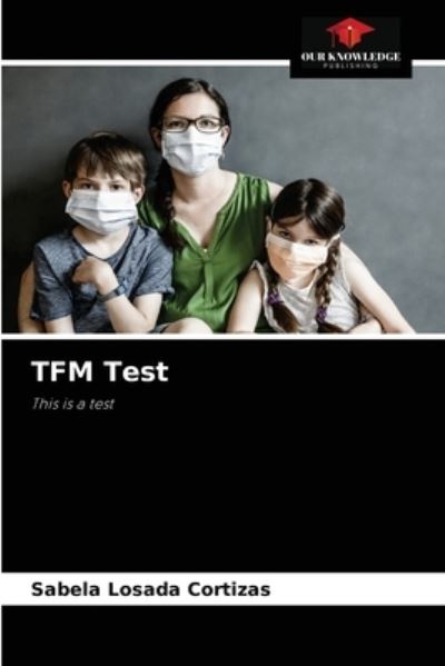 Cover for Sabela Losada Cortizas · TFM Test (Paperback Book) (2021)