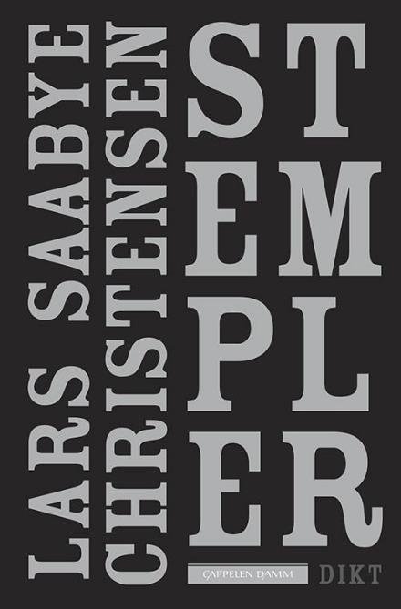 Cover for Christensen Lars Saabye · Stempler : dikt (Paperback Book) (2015)