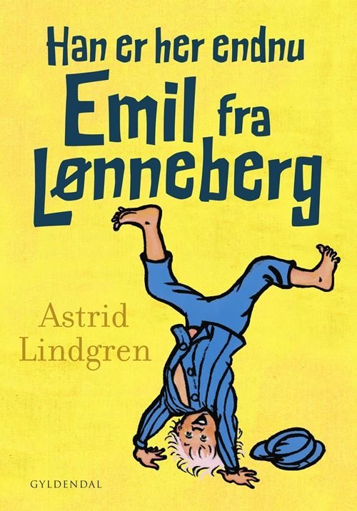 Cover for Astrid Lindgren · Emil fra Lønneberg - 60 år: Han er her endnu - Emil fra Lønneberg (Bound Book) [6th edição] (2023)