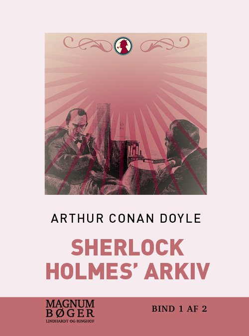 Sherlock Holmes' arkiv: Sherlock Holmes' arkiv - Conan Doyle - Kirjat - Saga - 9788711959954 - tiistai 24. heinäkuuta 2018
