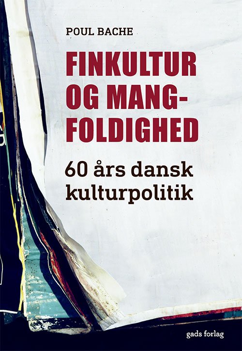 Cover for Poul Bache · Finkultur og mangfoldighed (Gebundenes Buch) [1. Ausgabe] (2021)