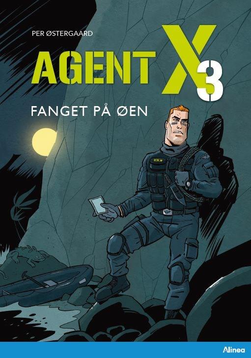 Læseklub: Agent X3 Fanget på øen, Blå Læseklub - Per Østergaard - Bøger - Alinea - 9788723558954 - 9. maj 2022