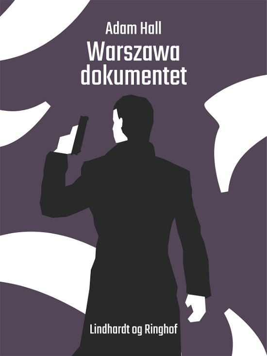 Cover for Adam Hall · Agent Q: Warszawa dokumentet (Sewn Spine Book) [1. Painos] (2018)