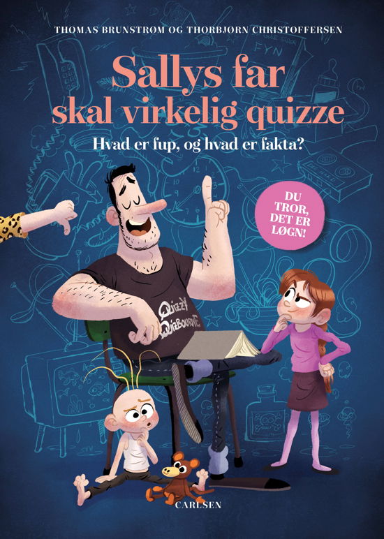 Cover for Thomas Brunstrøm · Sallys far skal virkelig quizze (Innbunden bok) [1. utgave] (2024)