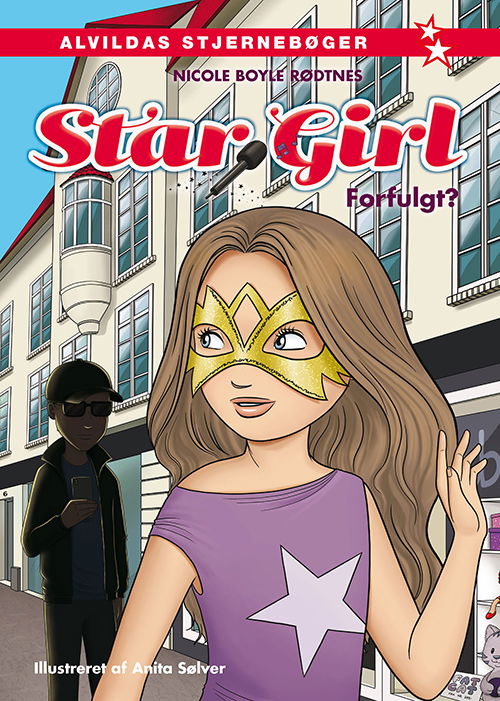 Cover for Nicole Boyle Rødtnes · Star Girl: Star Girl 6: Forfulgt? (Bound Book) [1. Painos] (2019)