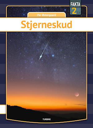 Cover for Per Østergaard · Fakta 2: Stjerneskud (Innbunden bok) [1. utgave] (2024)
