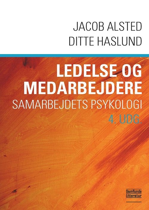 Cover for Jacob Alsted · Ledelse og medarbejdere (Sewn Spine Book) [4e édition] (2023)