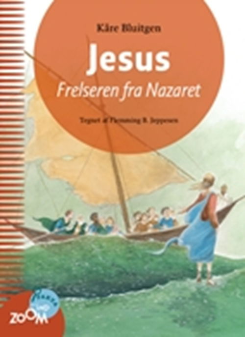 Cover for Kåre Bluitgen · Zoom Ind: Jesus (Hæftet bog) [1. udgave] (2008)