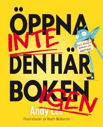 Cover for Andy Lee · Öppna inte den här boken igen (Map) (2021)